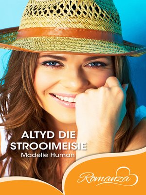 cover image of Altyd die strooimeisie